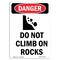 Signmission Safety Sign, OSHA Danger, 5" Height, Do Not Climb On Rocks, Portrait OS-DS-D-35-V-2090 - alternate 1